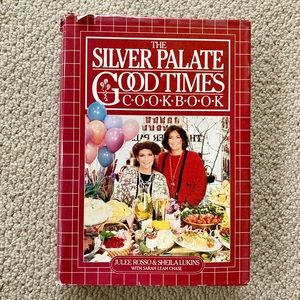 “Silver Palate Good Times Cookbook” by Rosso & Lukins